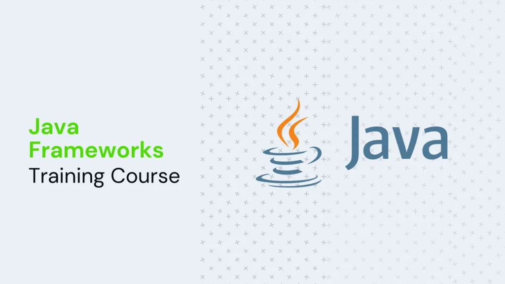 Java frameworks training course
